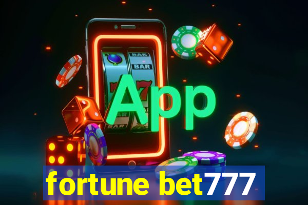 fortune bet777